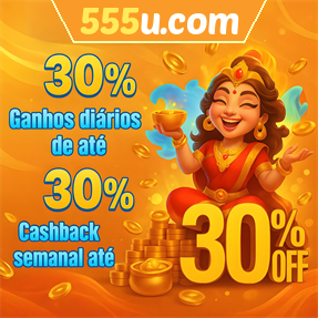 555u.com Fundo de Resgate de Perdas Semanais